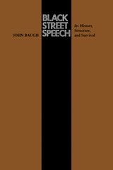 cover of Black Street Speech: Its History, Structure, and Survival