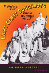 cover of We're the Light Crust Doughboys from Burrus Mill: An Oral History