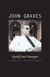 cover of Myself and Strangers: A Memoir of Apprenticeship