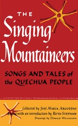cover of The Singing Mountaineers: Songs and Tales of the Quechua People