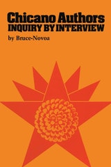cover of Chicano Authors: Inquiry by Interview