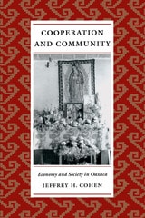 cover of Cooperation and Community: Economy and Society in Oaxaca
