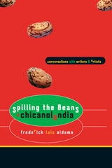 cover of Spilling the Beans in Chicanolandia: Conversations with Writers and Artists