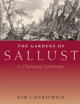 cover of The Gardens of Sallust: A Changing Landscape