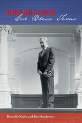 cover of Bob Bullock: God Bless Texas