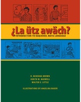 cover of La ütz awäch?: Introduction to Kaqchikel Maya Language