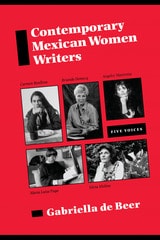 cover of Contemporary Mexican Women Writers: Five Voices