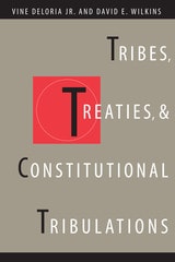 cover of Tribes, Treaties, and Constitutional Tribulations