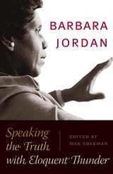 cover of Barbara Jordan: Speaking the Truth with Eloquent Thunder