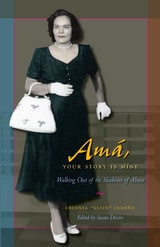 cover of Amá, Your Story Is Mine: Walking Out of the Shadows of Abuse