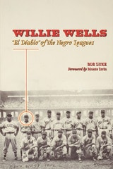 cover of Willie Wells: El Diablo of the Negro Leagues