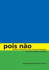 cover of Pois não: Brazilian Portuguese Course for Spanish Speakers, with Basic Reference Grammar
