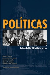 cover of Políticas: Latina Public Officials in Texas