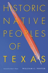 cover of Historic Native Peoples of Texas