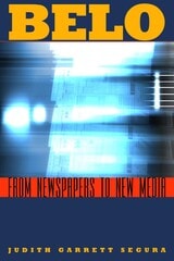 cover of Belo: From Newspapers to New Media