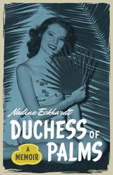 cover of Duchess of Palms: A Memoir