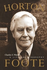 cover of Horton Foote: A Literary Biography