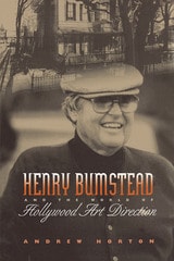 cover of Henry Bumstead and the World of Hollywood Art Direction