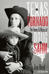 cover of Texas Tornado: The Times and Music of Doug Sahm