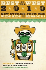 cover of Best of the West 2010: New Stories from the Wide Side of the Missouri