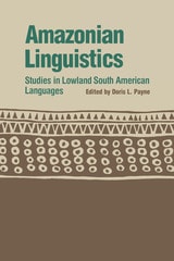 cover of Amazonian Linguistics: Studies in Lowland South American Languages