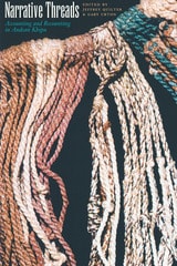 cover of Narrative Threads: Accounting and Recounting in Andean Khipu