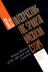 cover of Reinterpreting the Spanish American Essay: Women Writers of the 19th and 20th Centuries