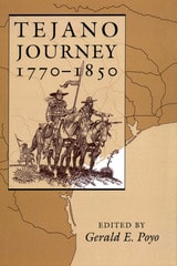 cover of Tejano Journey, 1770-1850