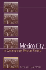 cover of Mexico City in Contemporary Mexican Cinema