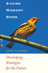 cover of Saving Migrant Birds: Developing Strategies for the Future