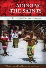 cover of Adoring the Saints: Fiestas in Central Mexico