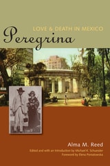 cover of Peregrina: Love and Death in Mexico