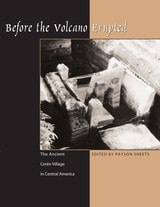 cover of Before the Volcano Erupted: The Ancient Cerén Village in Central America