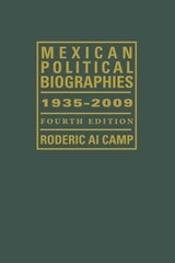 cover of Mexican Political Biographies, 1935-2009: Fourth Edition