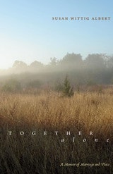 cover of Together, Alone: A Memoir of Marriage and Place
