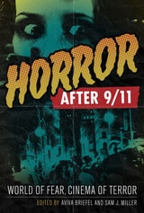 cover of Horror after 9/11: World of Fear, Cinema of Terror