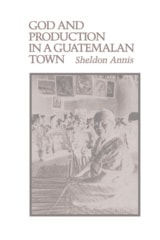 cover of God and Production in a Guatemalan Town