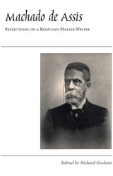 cover of Machado de Assis: Reflections on a Brazilian Master Writer