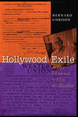 cover of Hollywood Exile, or How I Learned to Love the Blacklist