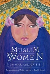 cover of Muslim Women in War and Crisis: Representation and Reality