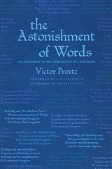 cover of The Astonishment of Words: An Experiment in the Comparison of Languages