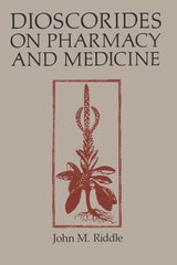cover of Dioscorides on Pharmacy and Medicine