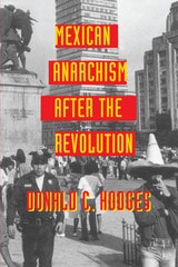 cover of Mexican Anarchism after the Revolution