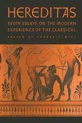 cover of Hereditas: Seven Essays on the Modern Experience of the Classical