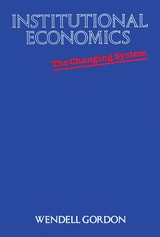 cover of Institutional Economics: The Changing System