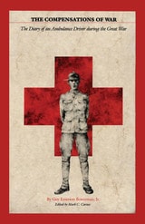 cover of The Compensations of War: The Diary of an Ambulance Driver during the Great War