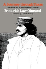 cover of A Journey through Texas; or, a Saddle-Trip on the Southwestern Frontier