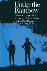 cover of Under the Rainbow: Nature and Supernature among the Panare Indians