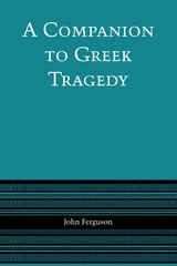 cover of A Companion to Greek Tragedy