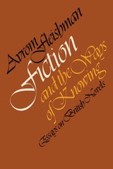 cover of Fiction and the Ways of Knowing: Essays on British Novels